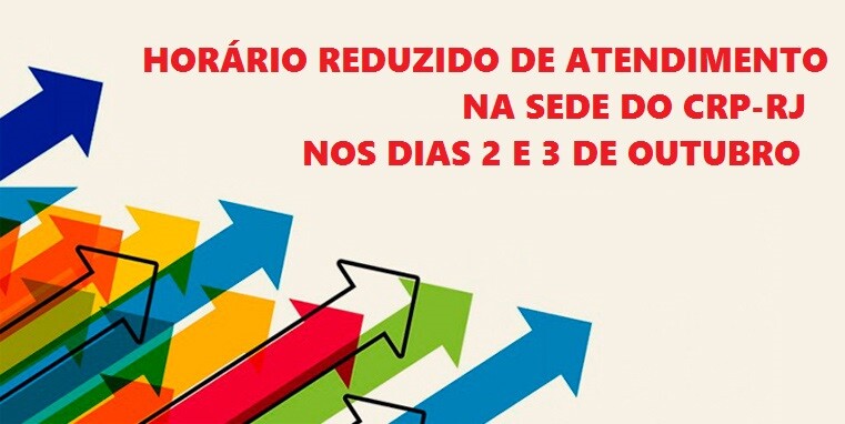 horario-reduzido-de-atendimento-na-sede-do-crp-rj-nos-dias-2-e-3-de-outubro