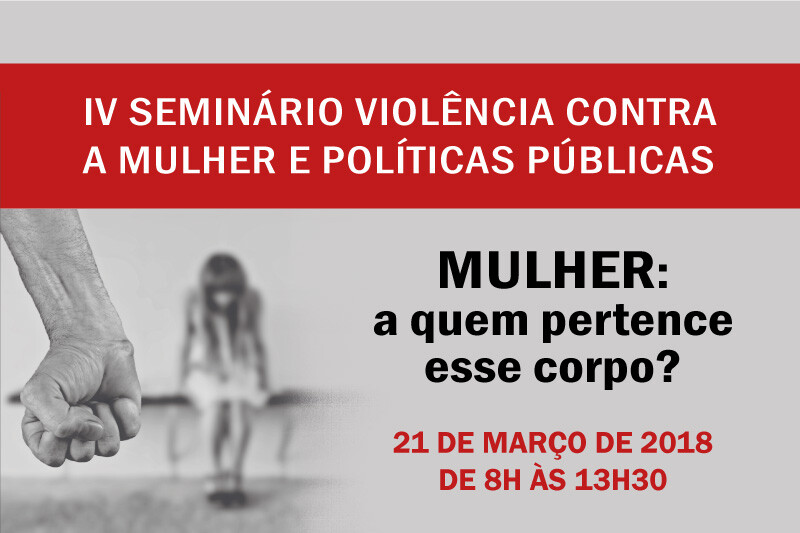 iv-seminario-violencias-contra-a-mulher-e-politicas-publicas-sera-no-dia-21-de-marco-em-nova-iguacu